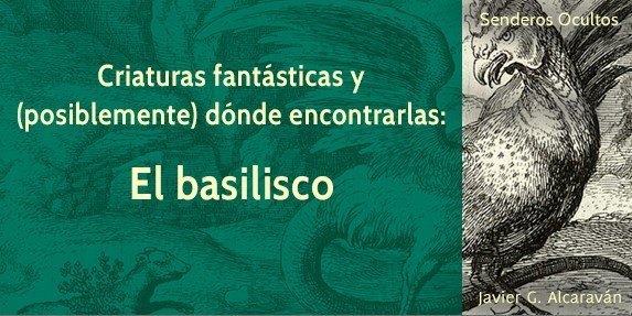Criaturas fantásticas y dónde encontrarlas